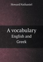 A vocabulary English and Greek