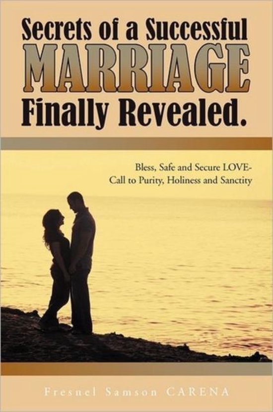 Secrets of a Successful MARRIAGE Finally Revealed., Fresnel Samson