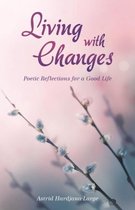 Living with Changes