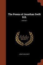 The Poems of Jonathan Swift D.D.; Volume 1