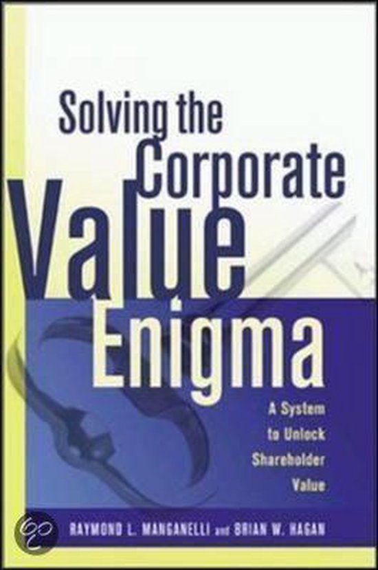 Solving The Corporate Value Enigma 9780814406922 Raymond L
