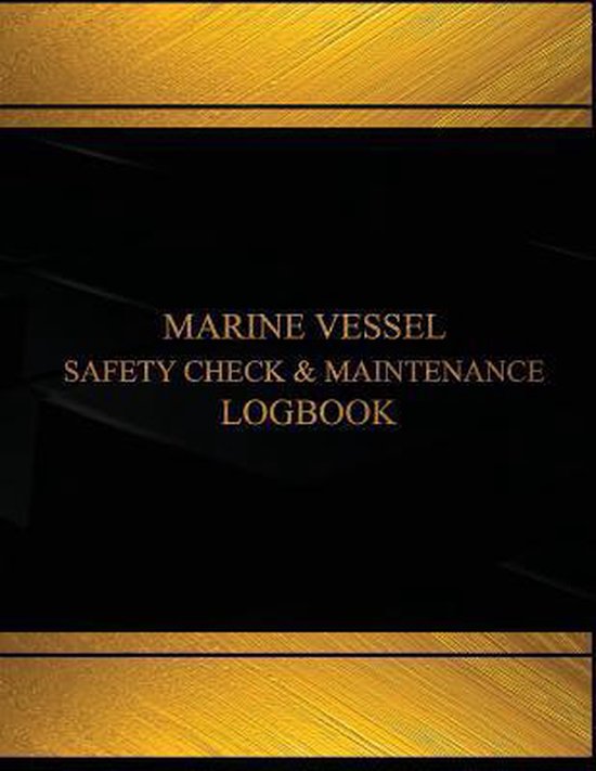 Marine Vessel Safety Check & Maintenance Record Log (Black cover, X