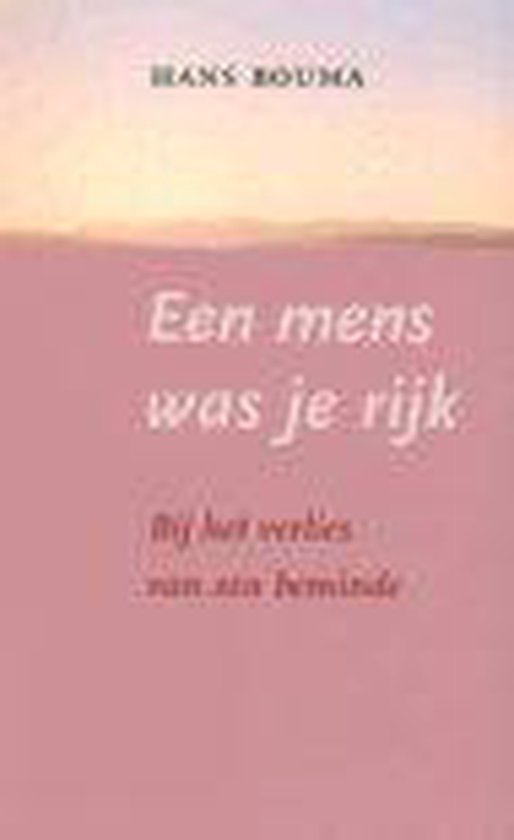 Cover van het boek 'Een mens was je rijk'