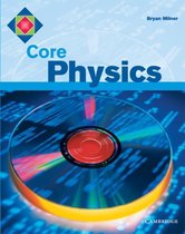 Core Physics