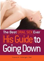 Best Oral Sex Ever His Guide Going Down