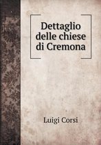 Dettaglio Delle Chiese Di Cremona