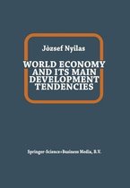 World Economy and Its Main Development Tendencies