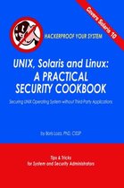 UNIX, Solaris and Linux: A Practical Security Cookbook