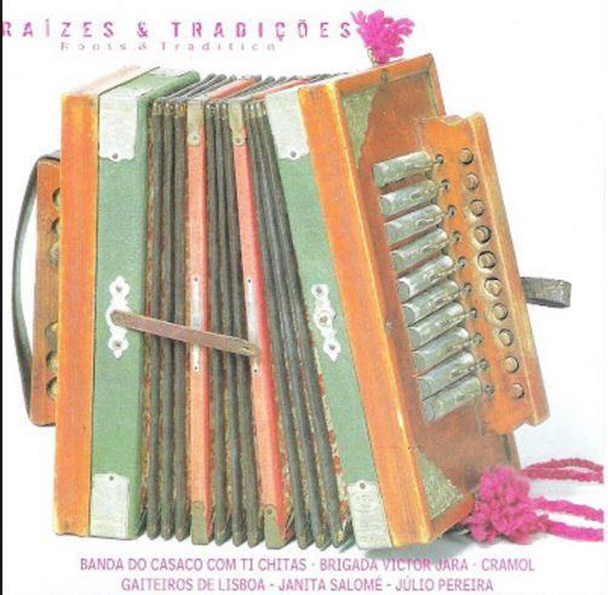 Raizes & tradições - Roots & tradition
