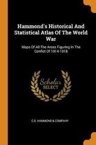 Hammond's Historical and Statistical Atlas of the World War