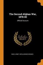 The Second Afghan War, 1878-80