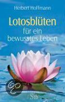 Lotusblüten für ein bewusstes Leben