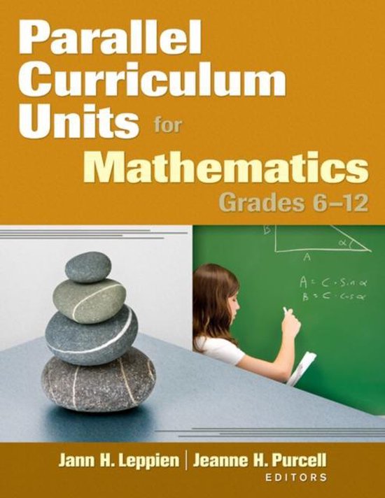 Parallel Curriculum Units for Mathematics, Grades 612 9781412965484