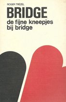 Fyne kneepjes by bridge