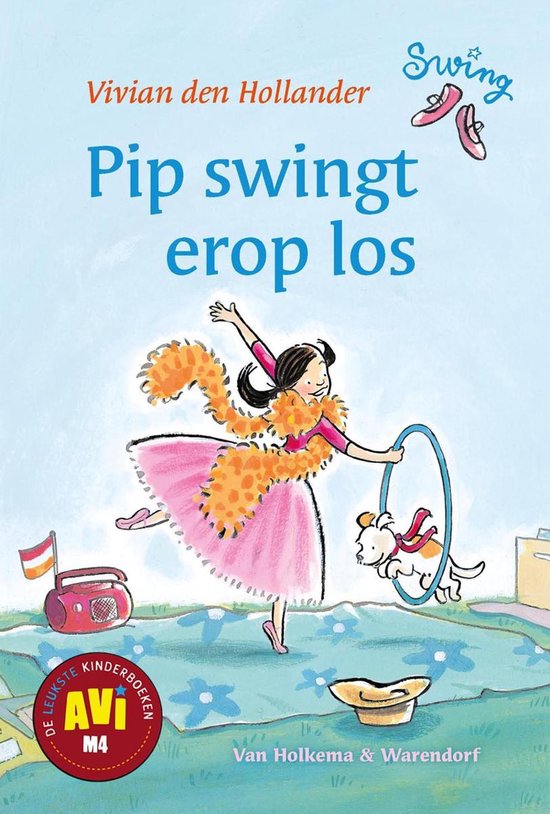 Swing - Pip swingt er op los - Vivian den Hollander | Nextbestfoodprocessors.com