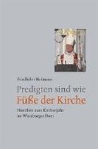 Hofmann, F: Predigten sind wie Füße der Kirche