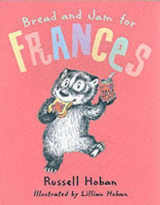 Bread and Jam for Frances, Russell Hoban 9780099432395 Boeken