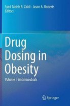 Drug Dosing in Obesity: Volume I