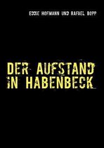 Der Aufstand in Habenbeck