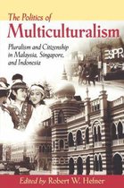 The Politics of Multiculturalism
