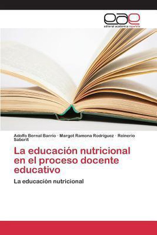 La Educacion Nutricional En El Proceso Docente Educativo