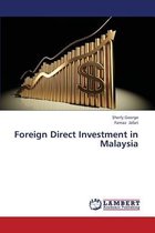 Foreign Direct Investment in Malaysia