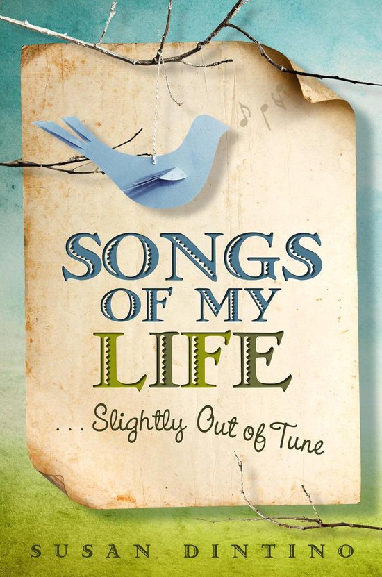 Songs of My Life... Slightly Out of Tune - cover