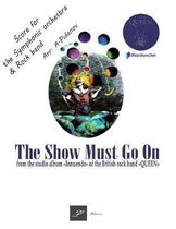 The Show Must Go on from the Studio Album Innuendo of the British Rock Band Queen Score for the Symphonic Orchestra and Rock Band