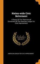 Nation-Wide Civic Betterment
