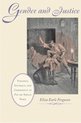 Gender and Justice - Violence, Intimacy, and Community in Fin-de-Siecle Paris