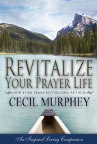 Inspired Living - Revitalize Your Prayer Life