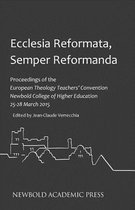 Ecclesia Reformata, Semper Reformanda