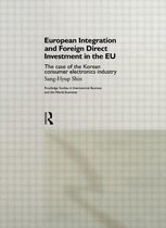 Routledge Studies in International Business and the World Economy- European Integration and Foreign Direct Investment in the EU