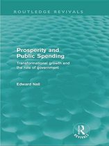 Routledge Revivals - Prosperity and Public Spending (Routledge Revivals)