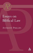 The Library of Hebrew Bible/Old Testament Studies- Essays on Biblical Law