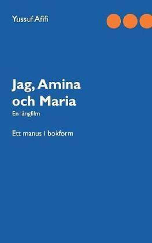 Jag, Amina och Maria - cover