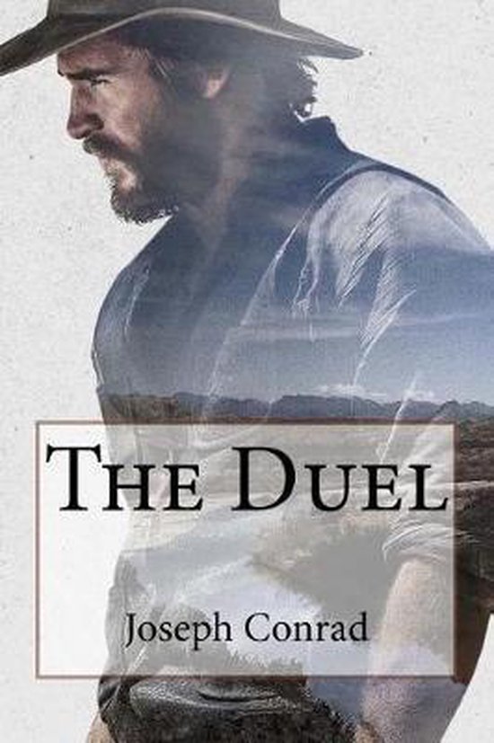De omslag van "The Duel" door Joseph Conrad, met een dubbele belichting van een man met een hoed en een berglandschap.