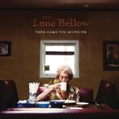 Lone Below - Then Came the Morning