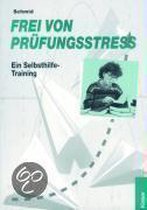 Frei von Prüfungsstress