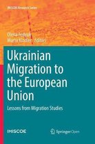 IMISCOE Research Series- Ukrainian Migration to the European Union