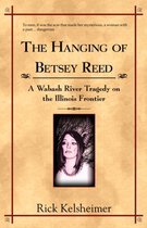 The Hanging of Betsey Reed