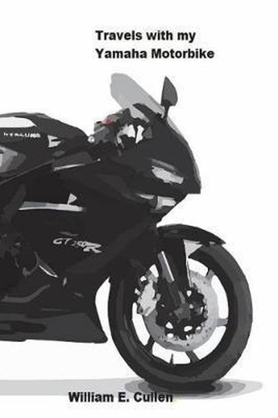 Travels with My Yamaha Motorbike. - cover