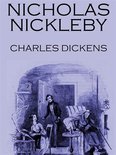 Charles Dickens Collection 3 - Nicholas Nickleby