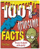 1001 Gruesome Facts