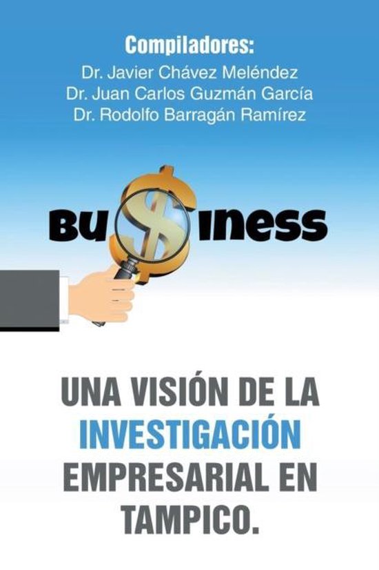 Una visión de la investigación empresarial en Tampico. - cover