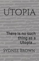 Utopia