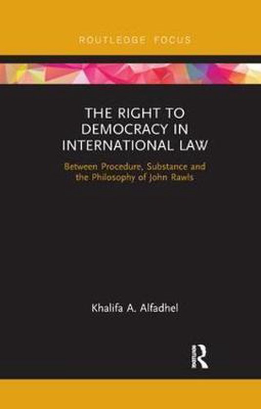 Routledge Research in International Law-The Right to Democra ... - cover