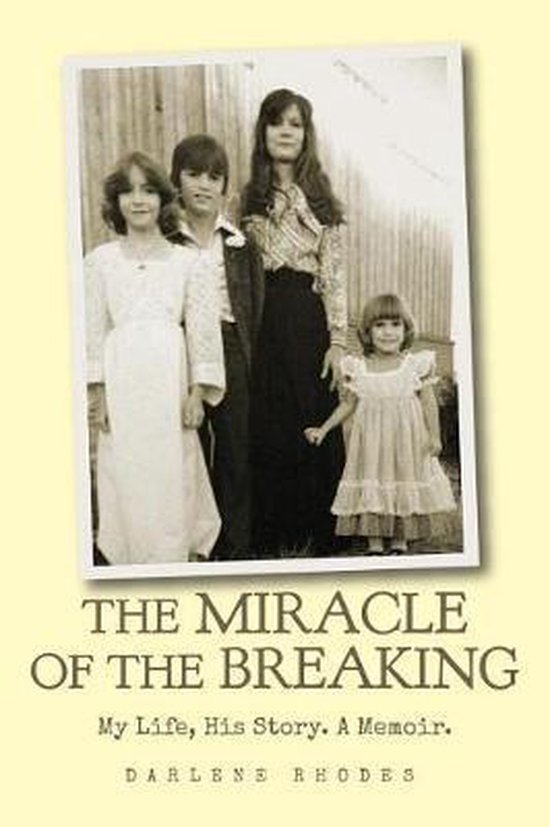 The Miracle of the Breaking - cover
