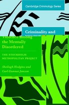 Cambridge Studies in Criminology- Criminality and Violence among the Mentally Disordered