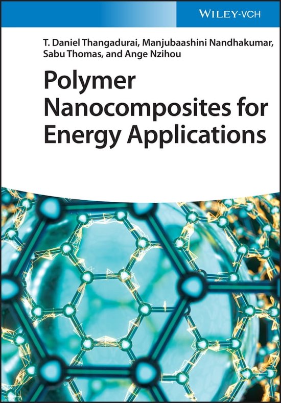 Polymer Nanocomposites for Energy Applications (ebook), Manjubaashini ...